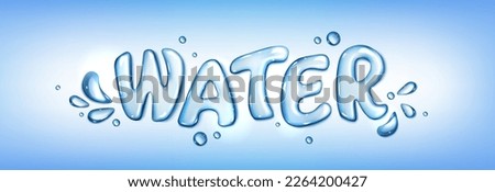 Realistic water text with splash in vector. 3d bubble font with aqua droplet top view. Fresh liquid type effect. Blue pure glossy capital letter set. Beautiful wet flow writing macro view.