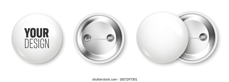 Realistic white blank badge. 3D glossy round button. Pin badge mockup. Vector illustration.