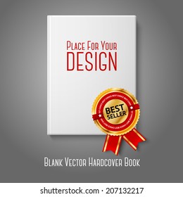 Realistic White Blank Hardcover Book, Front View With Golden And Red Best Seller Label. Isolated On Grey Background For Design And Branding. Vector