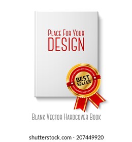 Realistic White Blank Hardcover Book, Front View With Golden And Red Best Seller Label. Isolated On White Background For Design And Branding. Vector