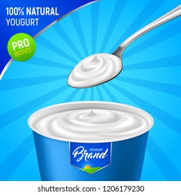 Realistic yogurt advertising background with branded plastic cup of natural yoghurt with spoon and editable text vector illustration