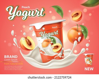 Realistic yogurt poster. Milk probiotic product advertising banner. Peach fermented dessert. Natural healthy fruit dairy. Cream splash and leaves. Food cup container