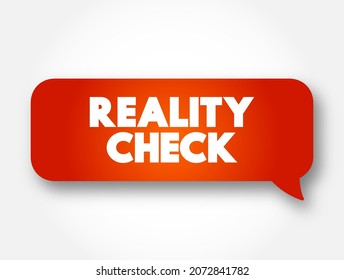 Reality Check text message bubble, concept background