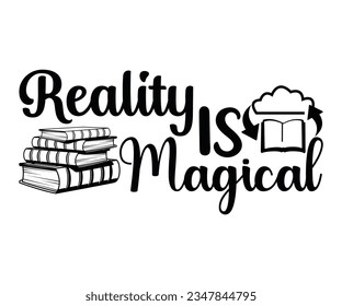 La Realidad Es Magical SVG, Books Svg, Leer SVG, Camiseta Bibliotecaria, Leer Diciendo, Leer El Archivo De Corte SVG Lover Lover Lover Lover Lover, Camisa Lover Lover