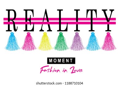 reality,t shirt graphic design, vector artistic illustration graphic style, vector, poster, slogan. reality,t shirt graphic design, vector artistic illustration graphic style, vector, poster, slogan.