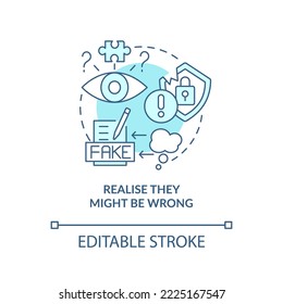 Realize information might be wrong turquoise concept icon. Content hygiene abstract idea thin line illustration. Isolated outline drawing. Editable stroke. Arial, Myriad Pro-Bold fonts used
