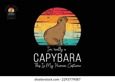 I'm Really A Capybara This Is My Human Costume Vintage Capybara Lovers Gift Shirt