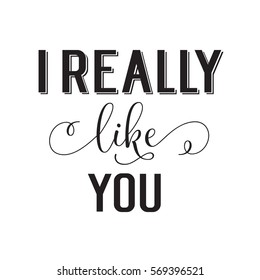 212 I really like you Images, Stock Photos & Vectors | Shutterstock