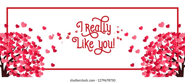 I really like you lettering and trees with heart leaves. Saint Valentines Day greeting card. Handwritten text, calligraphy. For leaflets, brochures, invitations, posters or banners.