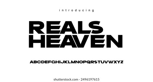 Reals Heaven is a Modern Bold Font. Regular Italic Uppercase Lowercase Typography urban style alphabet fonts for fashion, sport, technology, digital, movie, logo design, vector illustration