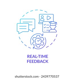 Real-time feedbacks blue gradient concept icon. Coaching and communication. Learners receive feedback. Round shape line illustration. Abstract idea. Graphic design. Easy to use in presentation