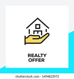 REALTY OFFER AND ILLUSTRATION ICON CONCEPT