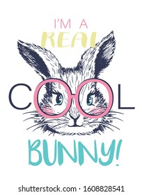 I'm a realy cool bunny! hand drawn rabit head  kids vector illustration for t shirt