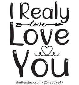 i realy love you.All you need is love, Valentine Shirt, Happy Valentine's Day, Heart dxf.