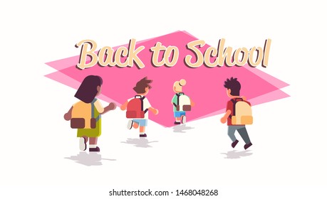 rear view school children group with backpacks running back to school education concept mix race male female pupils flat full length horizontal
