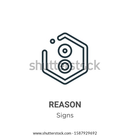 Reason symbol outline vector icon. Thin line black reason symbol icon, flat vector simple element illustration from editable signs concept isolated on white background