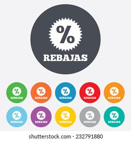 Rebajas - Discounts in Spain sign icon. Star with percentage symbol. Round colourful 11 buttons. Vector