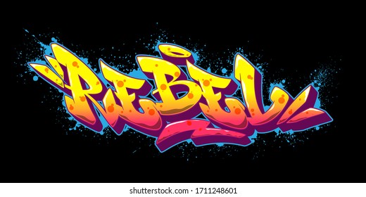 Rebel Font In Old School Graffiti Style. Vector Illustration.