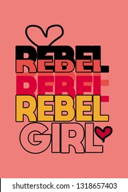 Rebel Girl,t-shirt Design Vector Illustration