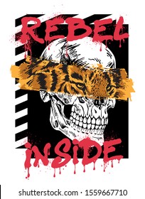 Rebel Inside tiger and skull illustration