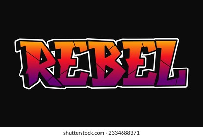 Rebel word trippy psychedelic graffiti style letters.Vector hand drawn doodle cartoon logo Rebel illustration. Funny cool trippy letters, fashion, graffiti style print for t-shirt, poster