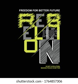 Rebellion slogan grafische Typografie Vektorgrafik Vintage Denim-Stil für T-Shirt-Druck