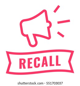 Recall. Ribbon And Megaphone Icon. Flat Vector Illustration On White Background.