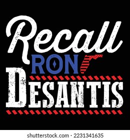 Recall ron desantis t shirt design