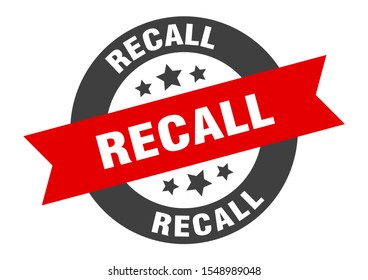 Recall Tag. Recall Black-red Round Ribbon Sticker Sign