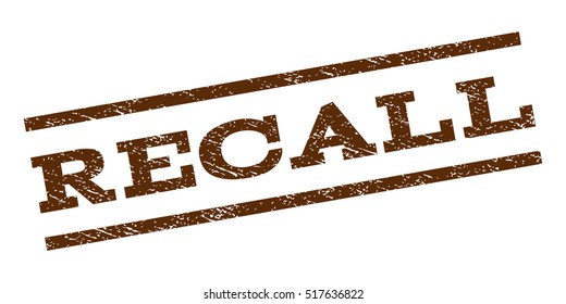 Recall watermark stamp. Text caption between parallel lines with grunge design style. Rubber seal stamp with dirty texture. Vector brown color ink imprint on a white background.