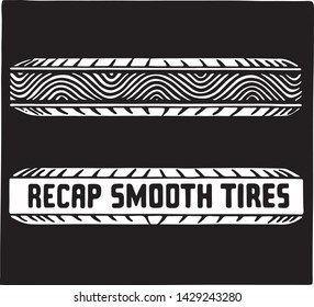 Recap Smooth Tires - Retro Ad Art Banner