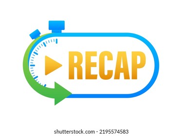 Recap, video play button replay. Watching on streaming. Vector stock illustration.