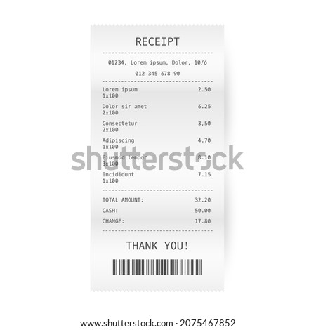 Receipt or bill realistic template. Paper payment check. Supermarket or shop purchase cheque. Vector illustration.