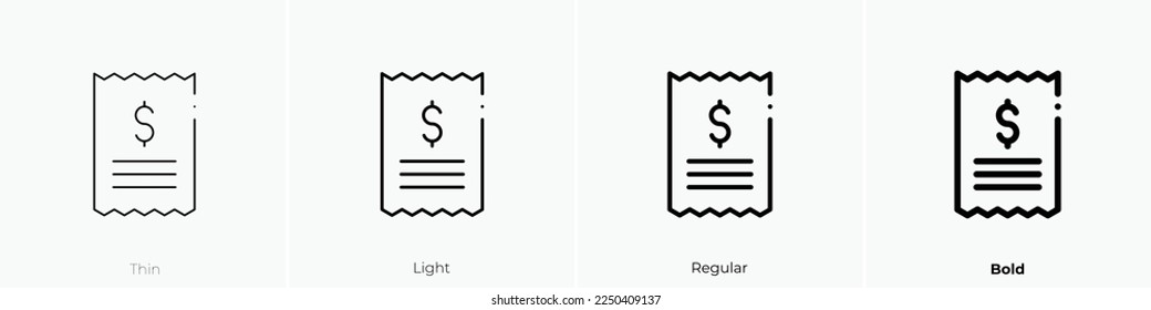 receipt icon. Thin, Light Regular And Bold style design isolated on white background