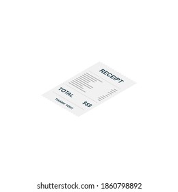 Receipt paper, bill check, invoice, cash receipt. White background. Left view isometric icon. shop receipt or bill