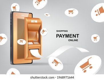 Receipt paper comes out of the ATM machine slot with smartphones in the back and several shopping cart icons floating in the entire area,Online payment and shopping online templates,vector 3d 