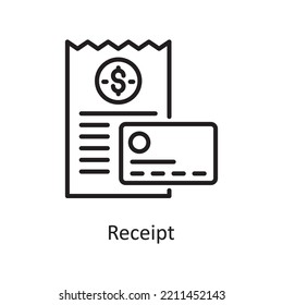 Receipt Vector Outline Icon Design illustration. Banking and Payment Symbol on White background EPS 10 File