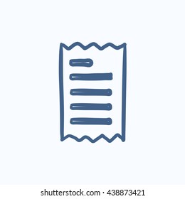 Receipt vector sketch icon isolated on background. Hand drawn Receipt icon. Receipt sketch icon for infographic, website or app.