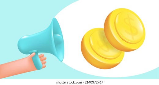 Receipt of wages, advertising of loans, notification of received funds. Loudspeaker in hand, megaphone, conceptual advertising banner, 3D vector illustration.
