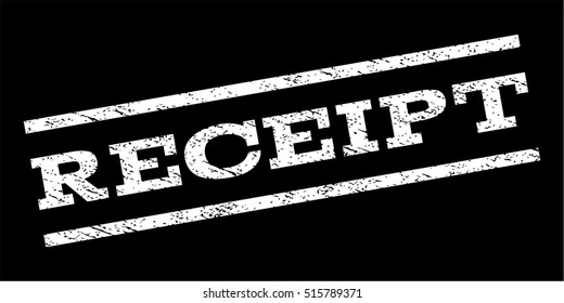 Receipt watermark stamp. Text tag between parallel lines with grunge design style. Rubber seal stamp with dust texture. Vector white color ink imprint on a black background.