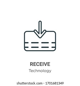Receive outline vector icon. Thin line black receive icon, flat vector simple element illustration from editable technology concept isolated stroke on white background