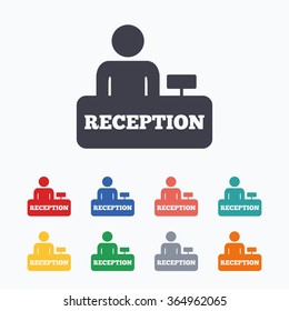 Reception sign icon. Hotel registration table with administrator symbol. Colored flat icons on white background.