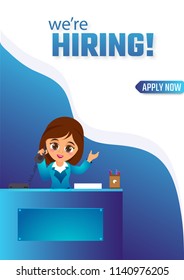 Receptionist calling aspirants for job interview. We are hiring template design.