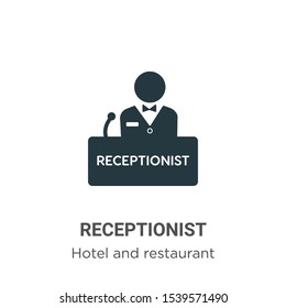 Receptionist vector icon on white background. Flat vector receptionist icon symbol sign from modern hotel and restaurant collection for mobile concept and web apps design.