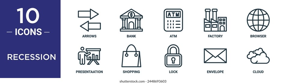 recession outline icon set includes thin line arrows, bank, atm, factory, browser, presentaation, shopping icons for report, presentation, diagram, web design