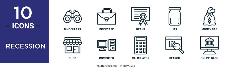 recession outline icon set includes thin line binoculars, briefcase, grant, jar, money bag, shop, computer icons for report, presentation, diagram, web design