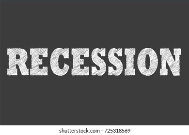 RECESSION TEXTUAL GRAPHIC