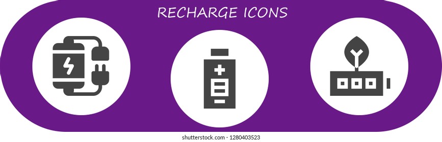  recharge icon set. 3 filled recharge icons. Simple modern icons about  - Battery