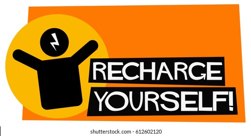 Recharge Yourself