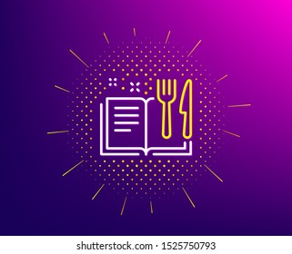 Recipe book line icon. Halftone pattern. Cutlery sign. Fork, knife symbol. Gradient background. Recipe book line icon. Yellow halftone pattern. Vector